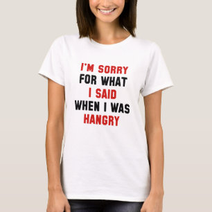 Camiseta Lo siento por lo que dije