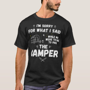 Camiseta Lo siento por lo que dije mientras aparqué la auto