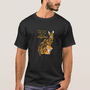 Camiseta Lo siento, ¿puedo tener planes con mi gato Bengalí