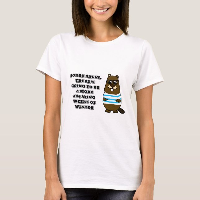 Camiseta Lo siento Sally, 6 más #*@%ing semanas de invierno (Anverso)
