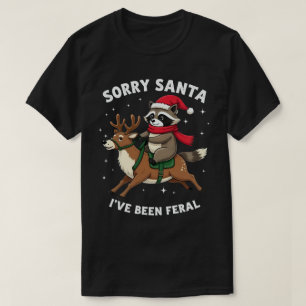 Camiseta Lo siento Santa He Sido Un Mapache Divertido Navid