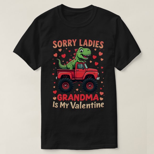 Camiseta Lo siento Señoras La Abuela Es Mi San Valentín (Diseño del anverso)