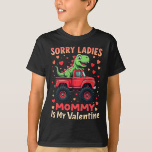 Camiseta Lo siento señoras mamá es mi San Valentín Dinosaur