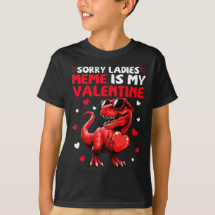 Camiseta Lo siento señoras Meme es mi dinosaurio de San Val