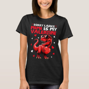 Camiseta Lo siento señoras Mimi es mi dinosaurio de San Val