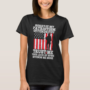 Camiseta Lo siento si mi patriotismo veterano patriótico US