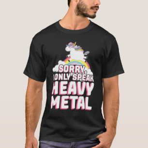 Camiseta lo siento, solo hablo un festival de música metali