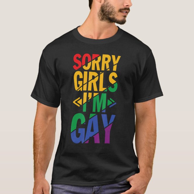 Camiseta Lo siento soy Gay Rainbow Lgbt Orgullo Chicas Lgbt (Anverso)