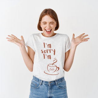 Camiseta Lo siento, soy Latte