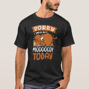 Camiseta Lo siento soy un poco Moody Today Grass Puppy High