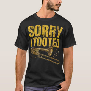 Camiseta Lo siento, toqué la trompeta - Músicos Orquesta