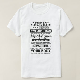 Camiseta Lo siento, ya me ha llevado un hombre asombroso.