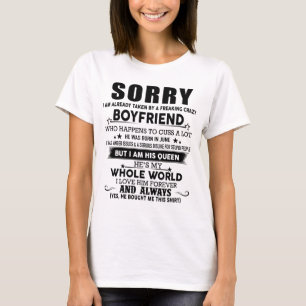 Camiseta Lo Siento Ya Me Ha Llevado Un Loco Boyfr.