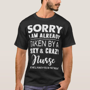 Camiseta Lo siento, ya me ha llevado una maleta y una enfer