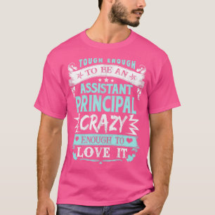 Camiseta Lo Suficiente Como Para Ser El Director Auxiliar L