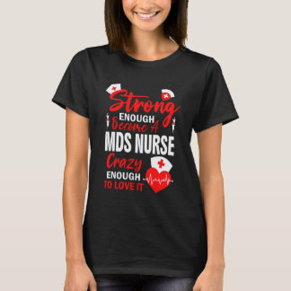 Camiseta Lo suficientemente fuerte como para enfermera de M