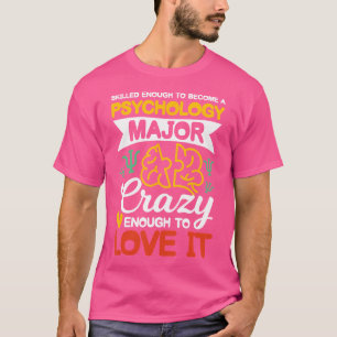 Camiseta Lo Suficientemente Hábil Para Convertirse En Un Es