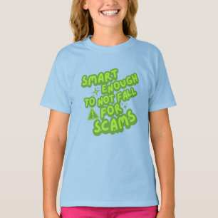 Camiseta Lo suficientemente inteligente como para no caer e