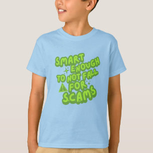Camiseta Lo suficientemente inteligente como para no caer e