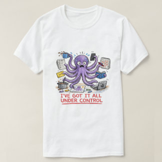 Camiseta Lo tengo todo bajo control