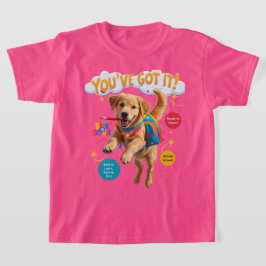 Camiseta ¡Lo tienes! – Alegría de vuelta al cole