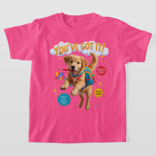 Camiseta ¡Lo tienes! – Alegría de vuelta al cole