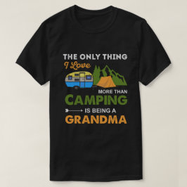 Camiseta Lo Único Que Me Encanta Más Que El Camping