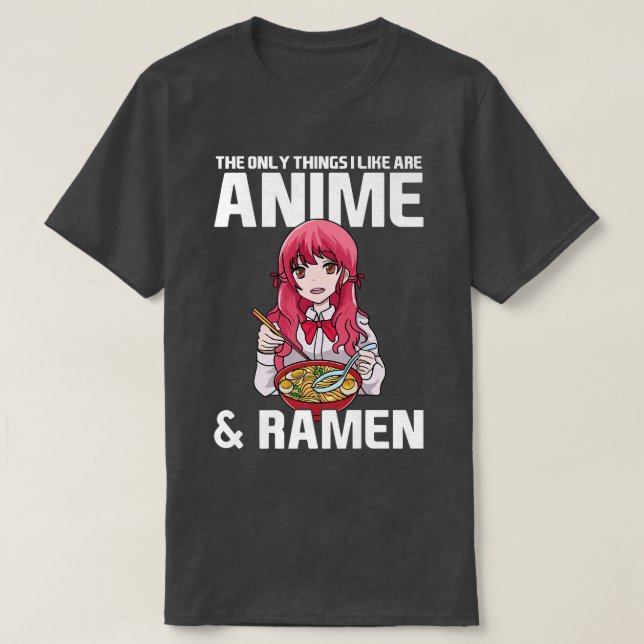 Camiseta Lo Único Que Me Gusta Es Anime Y Ramen Anime Mer (Diseño del anverso)