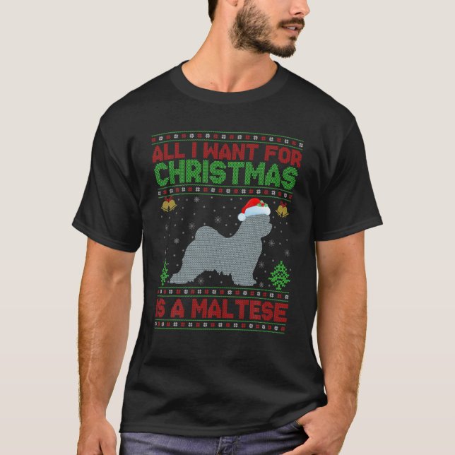 Camiseta Lo Único Que Quiero De Los Navidades Es Un Maltés (Anverso)