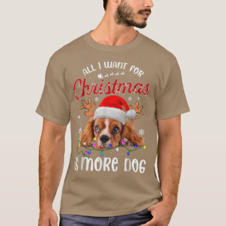 Camiseta Lo Único Que Quiero Para Los Navidades Es Más Perr
