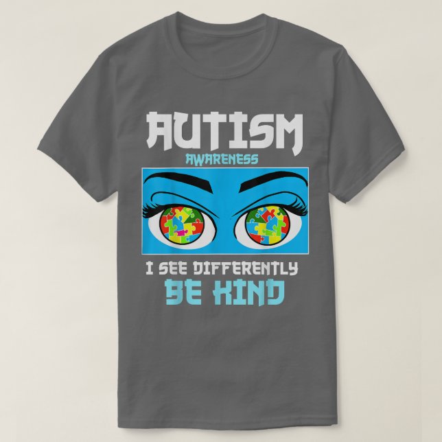 Camiseta Lo veo diferente, así que sé amable Autismo Concie (Diseño del anverso)