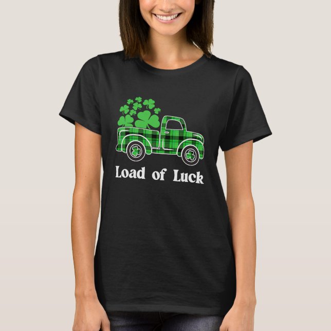 Camiseta Loads Of Luck Buffalo Plaid Shamrock Truck St Patr (Anverso)