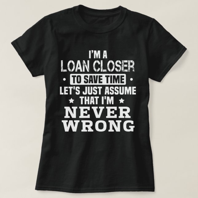 Camiseta Loan Closer (Diseño del anverso)