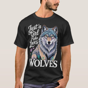 Camiseta Loba Solo Una Chica Que Ama