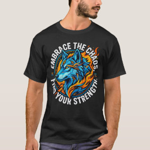 Camiseta Lobo Abraza El Caos – Encuentra Tu Fuerza