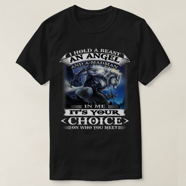 Camiseta Lobo Tengo Una Bestia, Un Ángel Y Un Hombre En Mí. (Diseño del anverso)