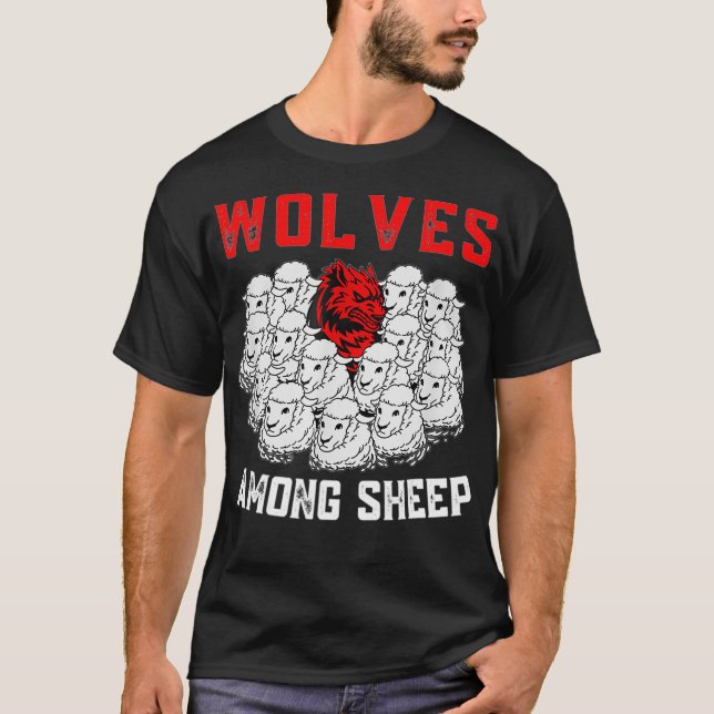 Camiseta Lobos entre ovejas no nací para ser una lana de ov (Anverso)