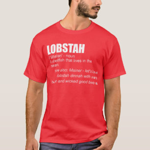 Camiseta Lobstah Definición Funny Lobster Mainer Lobstah
