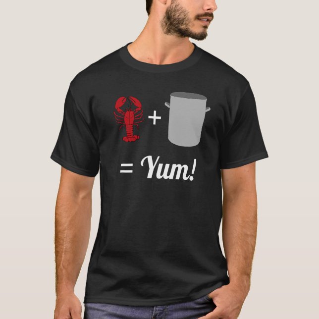 Camiseta Lobster Plus Pot es igual a yum (Anverso)