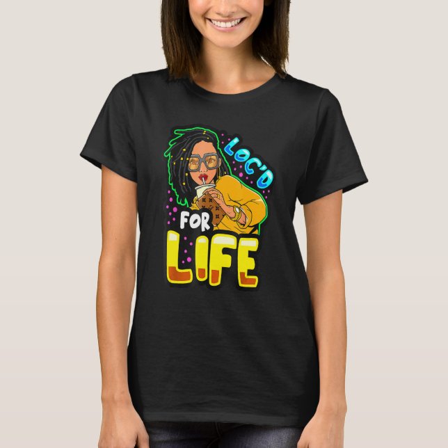 Camiseta Loc For Life Locs Black Queen Dreadlocks Women G (Anverso)