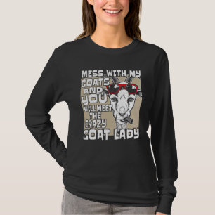 Camiseta Loca Chica de cabras diciendo mujeres