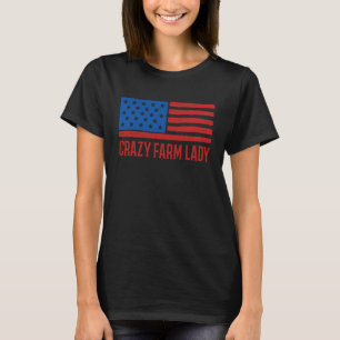 Camiseta Loca dama de granja sufrió la grave bandera estado