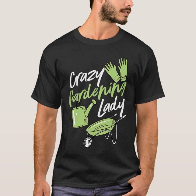 Camiseta Loca Dama de Jardinería Cute Raised Gardening Mom  (Anverso)