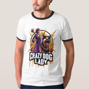 Camiseta Loca Dama De Perro Con Su Feroz Guardia Perro