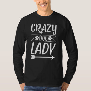 Camiseta Loca Dama de Perro Paws Los Cachorros Adoptan Resc