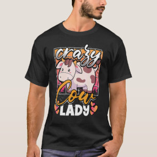 Camiseta Loca Dama De Vaca Se Molesta Por Vaca De Granja