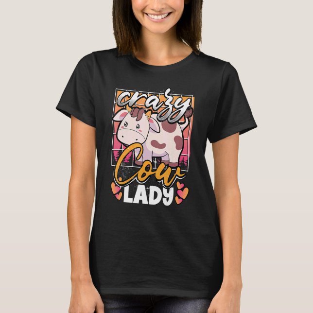 Camiseta Loca Dama De Vaca Se Molesta Por Vaca De Granja (Anverso)