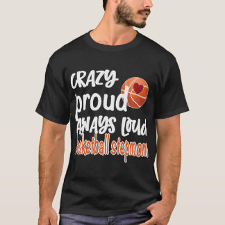 Camiseta Loca Estrella Orgullosa Siempre Loud Basketball