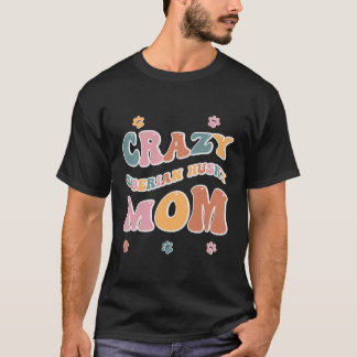 Camiseta Loca Mamá Huky Siberiana Diseña Para Los Amantes D