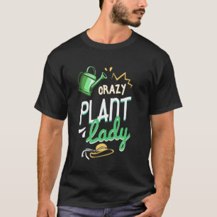 Camiseta Loca planta Lady Gardener Lover